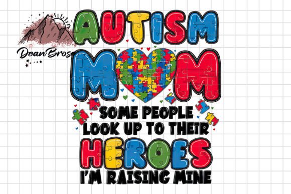 Autism Mom Graphics for Crafts & Branding