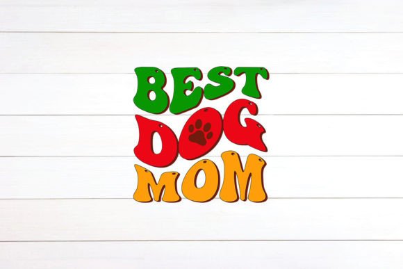 Best Dog Mom Retro Design for Crafts and Graphics