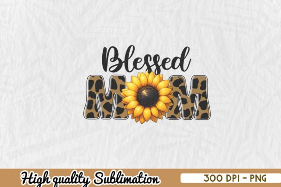 Blessed Mom Sunflower Animal PNG for Crafts and Graphics
