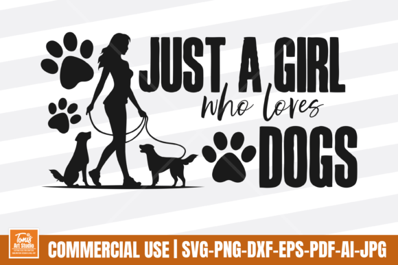 Girl Who Loves Dogs Sign: Graphics for Crafts