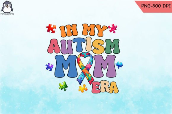In My Veins Autism Mom PNG: Graphics for Real Local Business