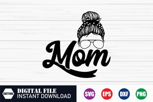 Mom Vector T-shirt Design: Graphics for Crafts