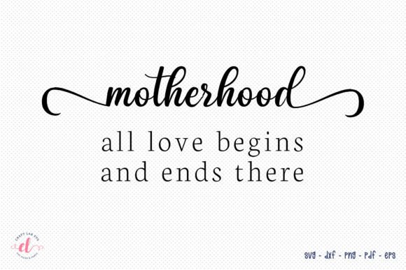 Motherhood SVG Mothers Day Design