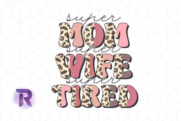 Super Mom Leopard Graphics for Crafts Review